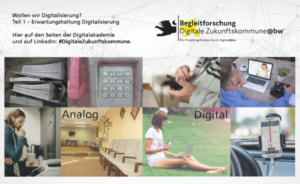 #Digitale Zukunftskommune@bw – Digitalisierung? Wieso und für wen?