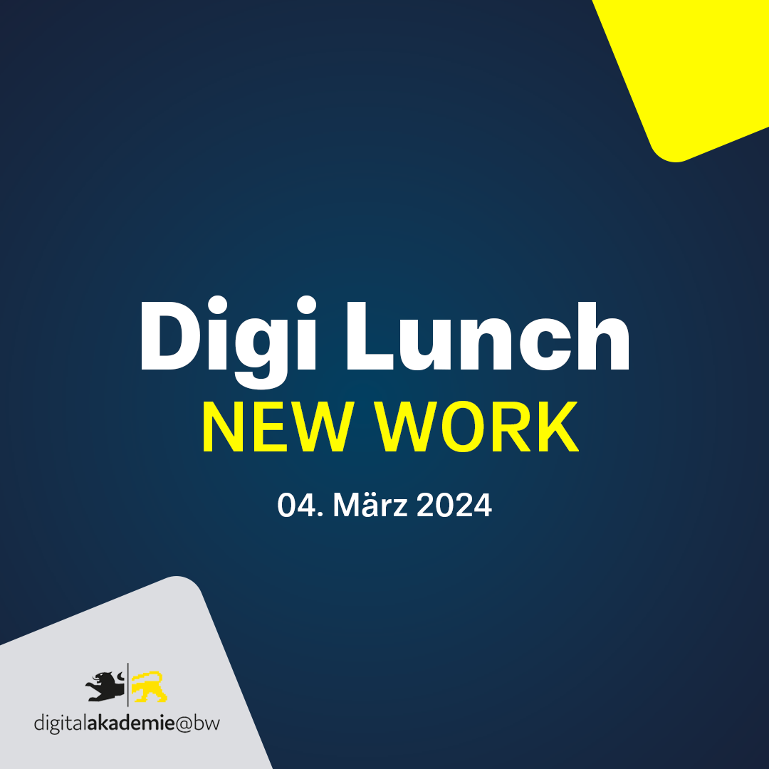 Digi Lunch New Work März 2024