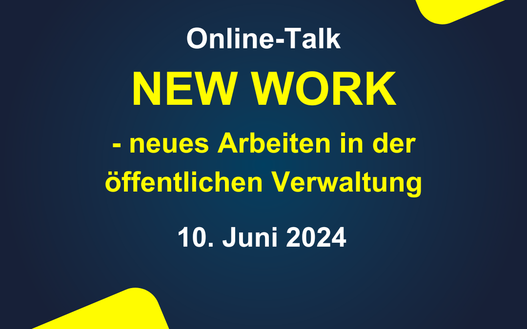 Online-Talk mit OB Kling „New Work – Neues Arbeiten in der öffentlichen Verwaltung“
