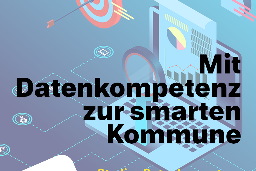 Mit Datenkompetenz zur smarten Kommune