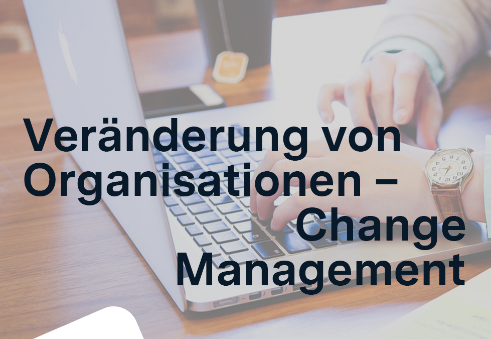 Kommunal Campus: Veränderung von Organisationen – Change Management