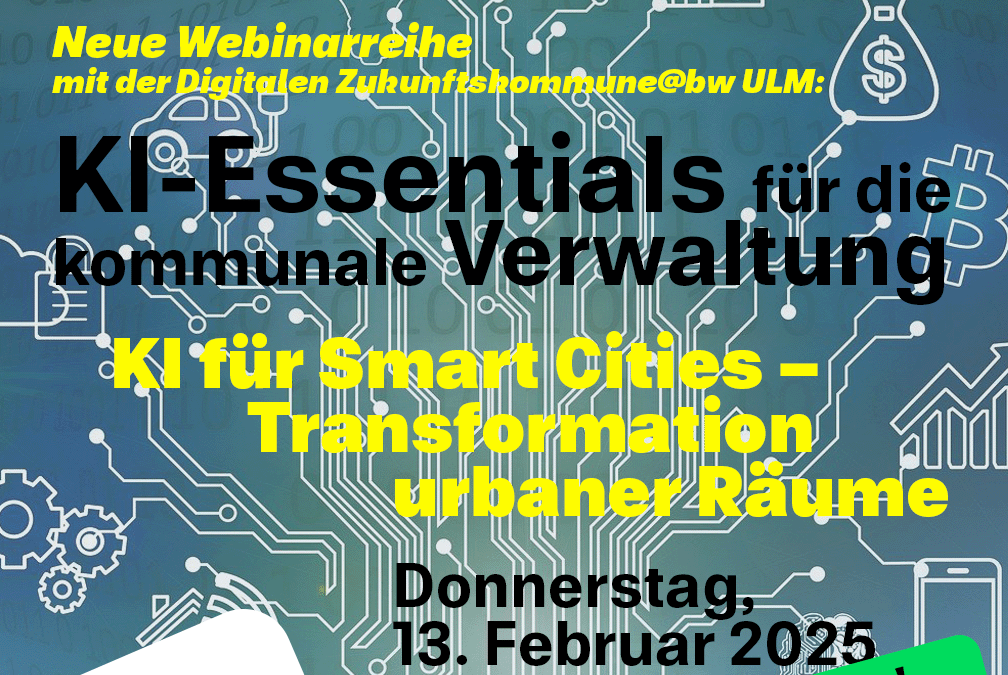 KI-Essentials für die kommunale Verwaltung: KI für Smart Cities – Transformation urbaner Räume