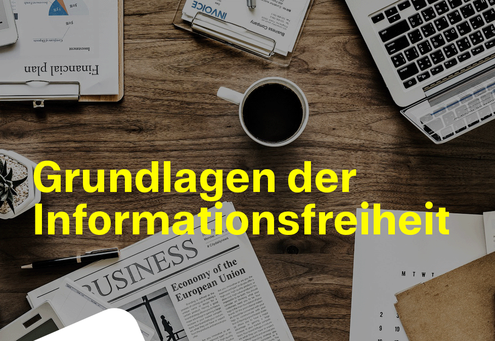 Grundlagen der Informationsfreiheit