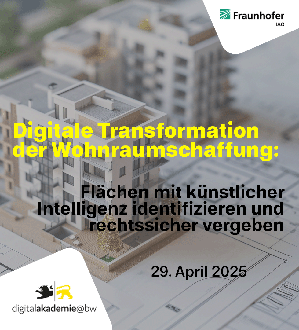 Veranstaltung "Digitale Transformation der Wohnraumschaffung: Flächen mit künstlicher Intelligenz identifizieren und rechtssicher vergeben"