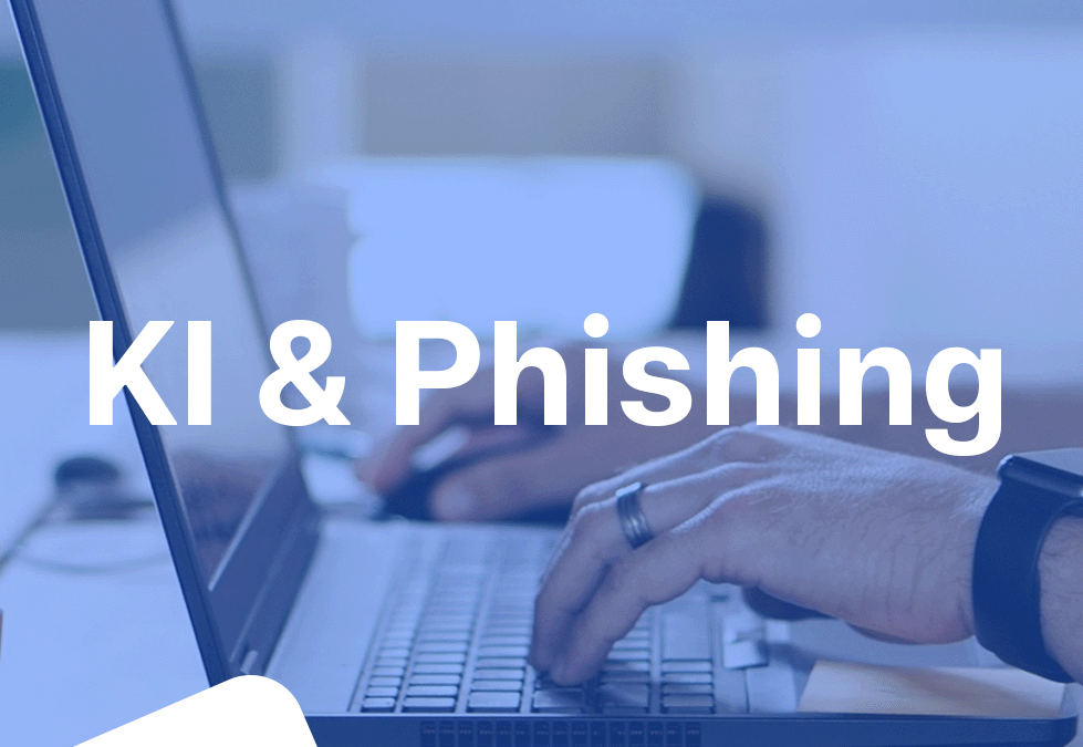 KI & Phishing