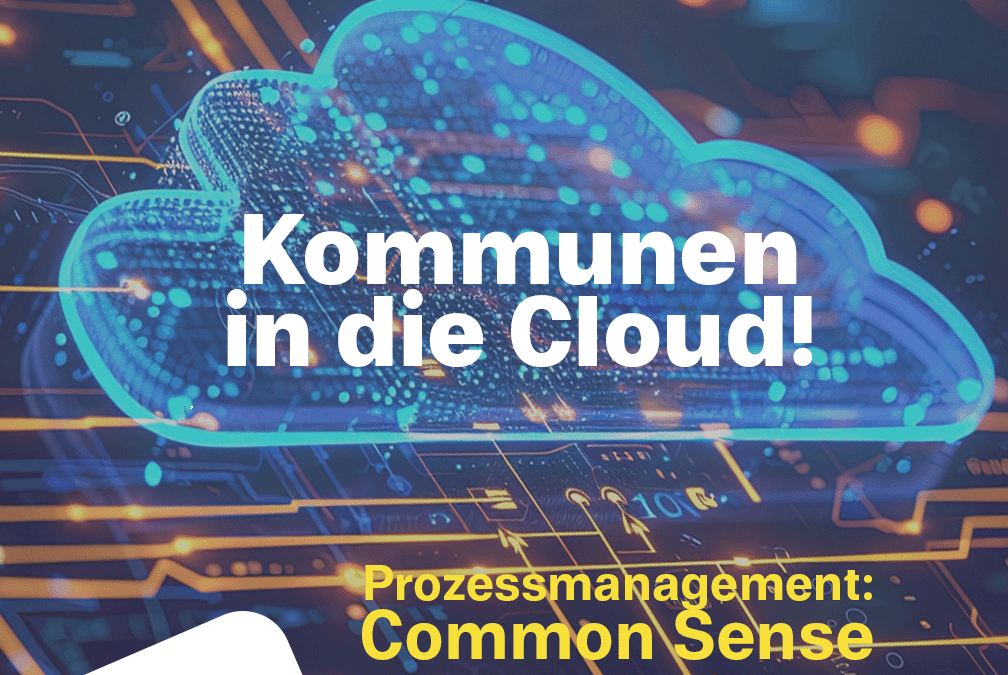 Kommunen in die Cloud!​ – Prozessmanagement