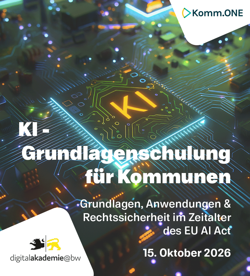 Komm-ONE: KI-Grundlagenschulung für Kommunen - Grundlagen, Anwendungen & Rechtssicherheit im Zeitalter des EU AI Act