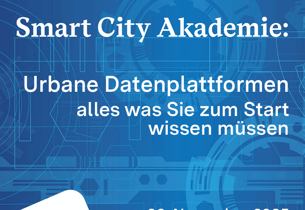 Smart City Akademie – Urbane Datenplattformen