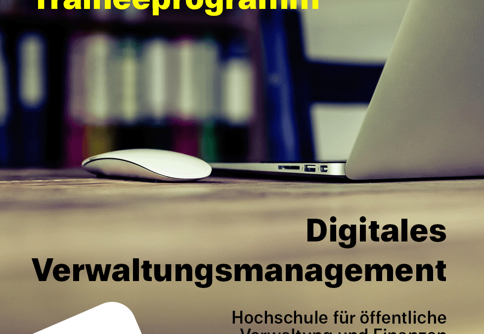 Traineeprogramm – Digitales Verwaltungsmanagement