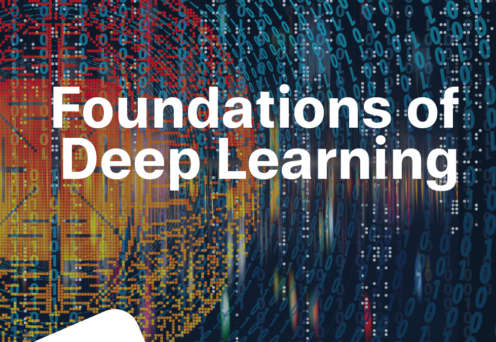 KI-Campus Kursempfehlung: Foundations of Deep Learning